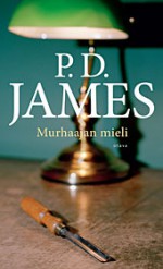 Murhaajan mieli - P.D. James, Jaakko Kankaanpää