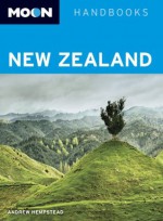 Moon New Zealand (Moon Handbooks) - Andrew Hempstead