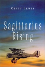 Sagittarius Rising - Cecil Lewis