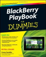 Blackberry Playbook for Dummies - Corey Sandler