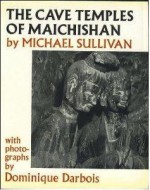 The Cave Temples Of Maichishan - Michael Sullivan