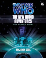 Doctor Who: The New Audio Adventures-The Inside Story - Benjamin Cook, Russell T. Davies, Paul McGann