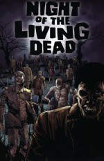 Night of the Living Dead, Volume 1 - John Russo, Mike Wolfer, Sebastian Fiumara, Edison George