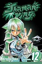 Shaman King, Vol. 12 - Hiroyuki Takei