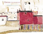 Tibetan Pilgrimage: Architecture of the Sacred Land - Michel Peissel