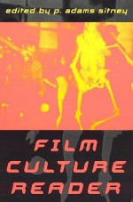 Film Culture Reader - P. Adams Sitney