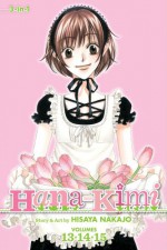 Hana-Kimi (3-in-1 Edition), Vol. 5: Includes vols. 13, 14 & 15 - Hisaya Nakajo