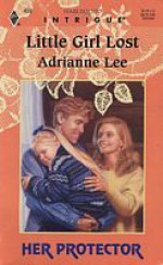 Little Girl Lost - Adrianne Lee