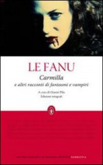 Carmilla - Joseph Sheridan Le Fanu, Riccardo Reim, Roberta Formenti