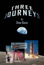 Three Journeys - David Stuart, Stew Davis