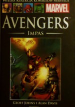 Avengers: Impas - Dan Jurgens, Alan Davis, Geoff Johns, Ivan Reis, Mike Grell, Gary Frank