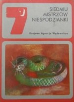 Siedmiu mistrzów niespodzianki - Bolesław Prus, Aleksander Puszkin, Guy de Maupassant, Ambrose Bierce, Aleksander Grin, O. Henry, Włodzimierz Perzyński