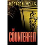 The Counterfeit - Robison Wells