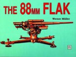 The Eighty-Eight Millimeter Flak - Werner Müller