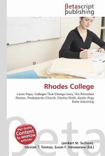 Rhodes College: Loren Pope, Colleges That Change Lives, The Princeton Review, Presbyterian Church, Charles Diehl, Austin Peay State University - VDM Publishing, VDM Publishing, Susan F. Marseken