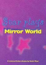 Mirror World - Keith West