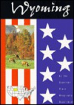 Wyoming (One Nation) - The Capstone Press Geography Department, Patricia K. Kummer