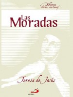 Las Moradas de Santa Teresa de Jesus (Biblioteca Clásicos Cristianos) - Jose Vicente Rodriguez, Editorial San Pablo España