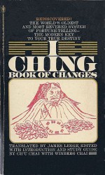 I Ching: Book of Changes - Ch'u Chai