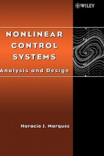 Nonlinear Control Systems: Analysis and Design - Horacio J. Marquez