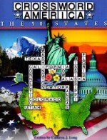 The 50 States (Crossword America) - Cathryn J. Long, Larry Nolte