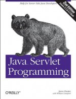 Java Servlet Programming (Java Series) - Jason Hunter, William Crawford