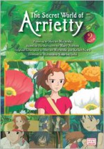 The Secret World of Arrietty (Film Comic), Vol. 2 - Hiromasa Yonebayashi