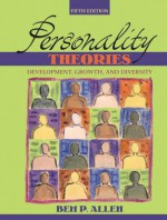 Personality Theories: Development, Growthnd Diversity- (Value Pack W/Mysearchlab) - Bem P. Allen, Kevin R. Murphy, Charles O. Davidshofer