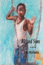 Blessed Sons - Eric McKinley