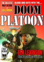 Doom Platoon (29 Men Against A Panzer Division!) - Len Levinson, Richard Gallagher