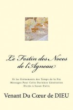 Le Festin Des Noces de L'Agneau - Susan Davis