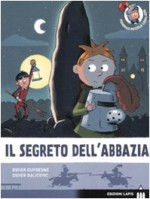 Il segreto dell'abbazia - Didier Dufresne, Didier Balicevic