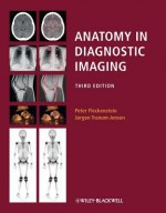 Anatomy In Diagnostic Imaging - Peter Fleckenstein