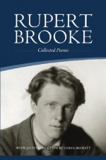 Collected Poems (New Official Brooke Society Introduction Included) - Rupert Brooke