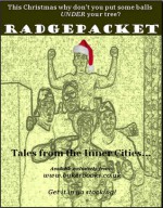 Radgepacket: Tales from the Inner Cities - Danny King, Andy Rivers, Will Diamond