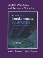 Student Workbook and Resource Guide for Kozier & Erb's Fundamentals of Nursing - Audrey J. Berman, Shirlee Snyder