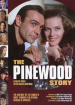 The Pinewood Story - Brian Burford