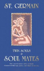 Twin Souls & Soulmates - Peter Erbe