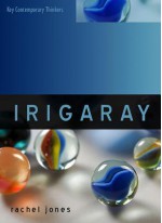 Irigaray: Towards a Sexuate Philosophy - Rachel Jones