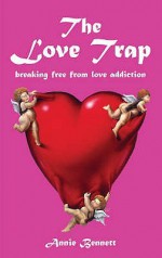 The Love Trap - Annie Bennett