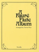 A Faure Flute Album - Trevor Wye