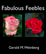 Fabulous Feebles - Gerald M. Weinberg