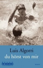 Du Hörst Von Mir - Luis Algorri