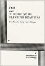 Fob and House of Sleeping Beauties: Two Plays - Yasunari Kawabata