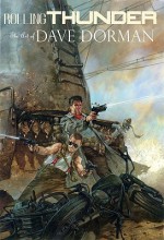 Rolling Thunder: The Art of Dave Dorman - Dave Dorman