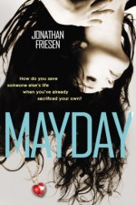 Mayday - Jonathan Friesen