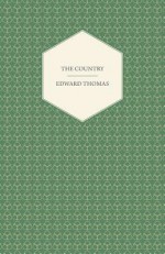 The Country - Edward Thomas