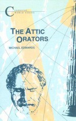 Attic Orators - M. Edwards