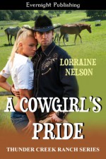 A Cowgirl's Pride - Lorraine Nelson