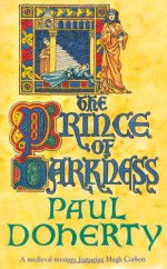 The Prince of Darkness - Paul Doherty